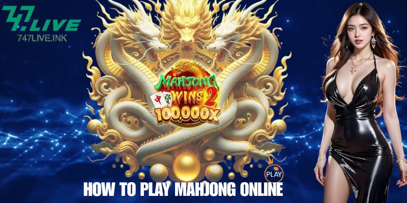 How to Play Mahjong Online